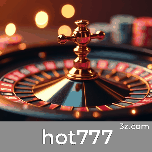 hot777: A Revolução das Apostas no Seu Celular